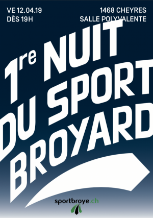 OUVERTURE DES INSCRIPTIONS pour la 1re Nuit du Sport Broyard! 